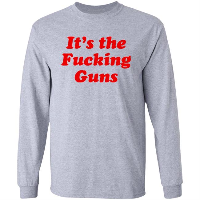 Sonni Mun It's The Fucking Guns Shirt