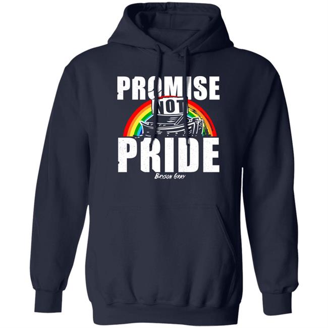 Promise Not Pride Shirt Bryson Gray Store