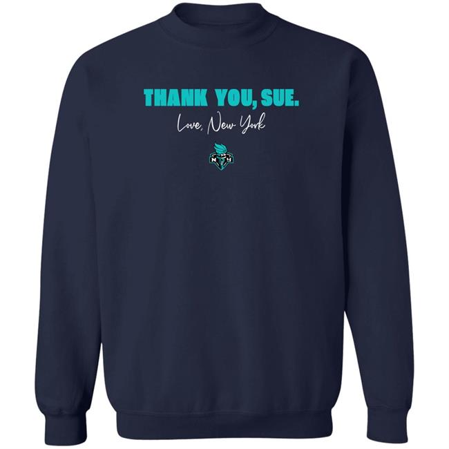 New York Liberty Just Women’s Sports Sue Bird Thank You Sue Love New York Shirt Just Women’s Sports Sue Bird Thank You Sue Love New York Shirt New York Liberty