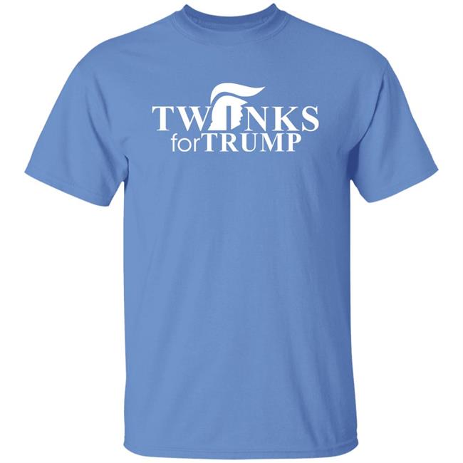 Shirts That Go Hard Twinks For Trump Shirt