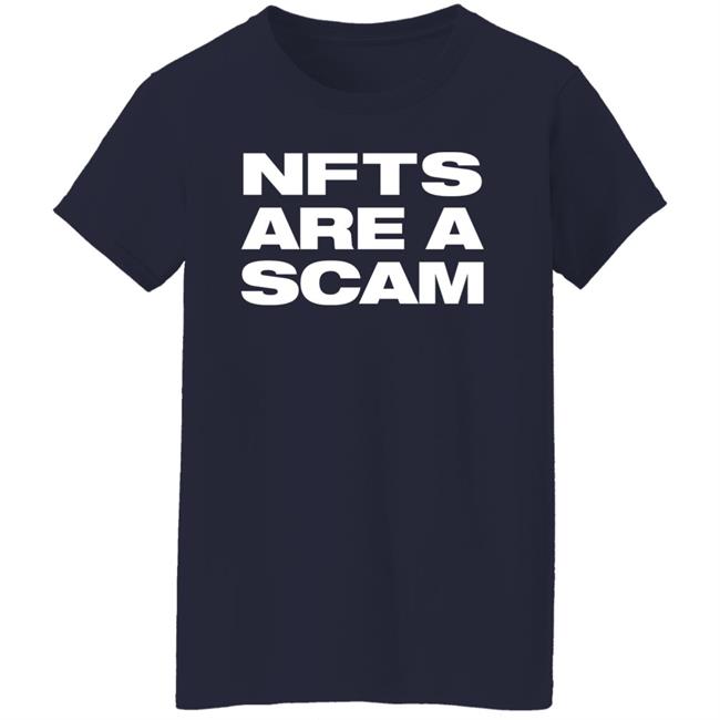 Ministerofnfts Dynalations Nfts Are A Scam Shirt