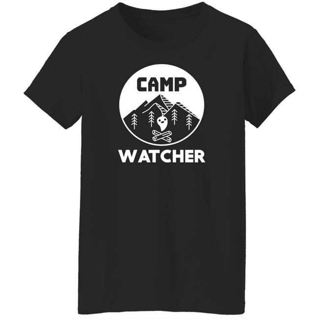 Fathers Day We Are Watcher Camp Watcher Shirt