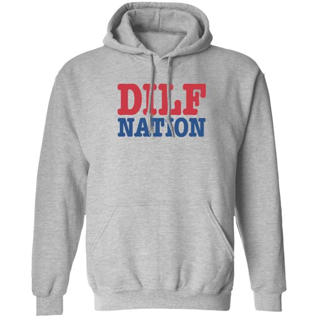DILF Nation Shirt Sadie Crowell Merch