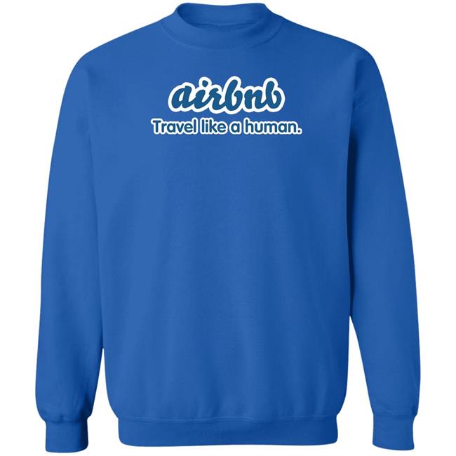 Joe Gebbia Airbnb Travel Like A Human Shirt