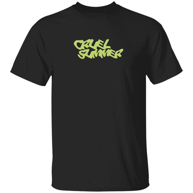 Cruel Summer Trendy Shirt