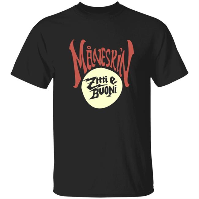 Maneskin Merch Måneskin Zitti E Buoni Shirt