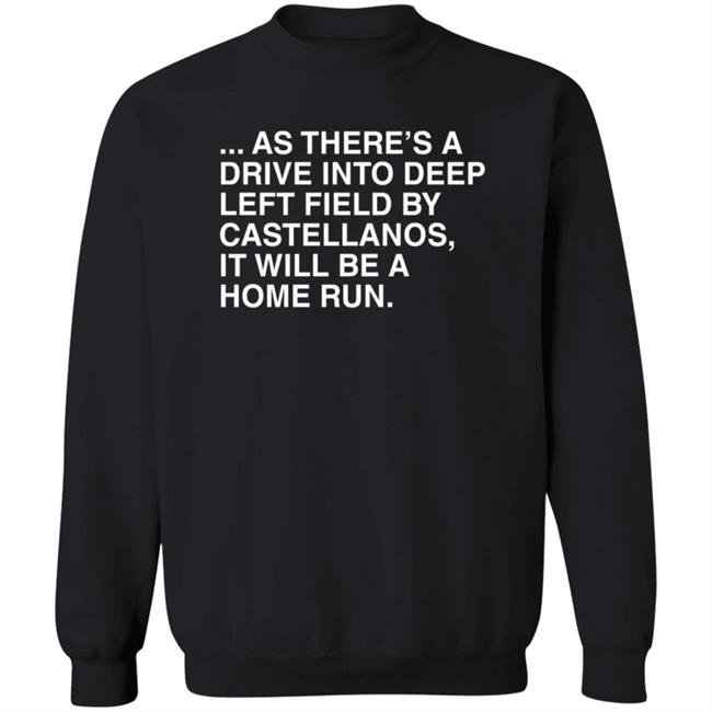 Obviousshirts As There's A Drive Into Deep Left Shirt Obviousshirts As There's A Drive Into Deep Left Shirt