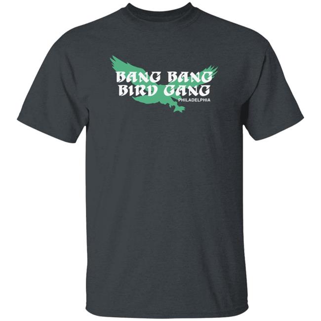 Barstool Sports Bang Bang Bird Gang Tee Shirt Barstool Sports Bang Bang Bird Gang Tee Shirt