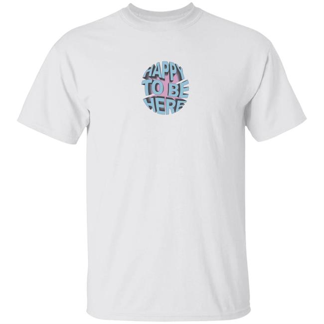 Happy To Be Here Merch Crawford Collins Merch Happy To Be Here Shirt