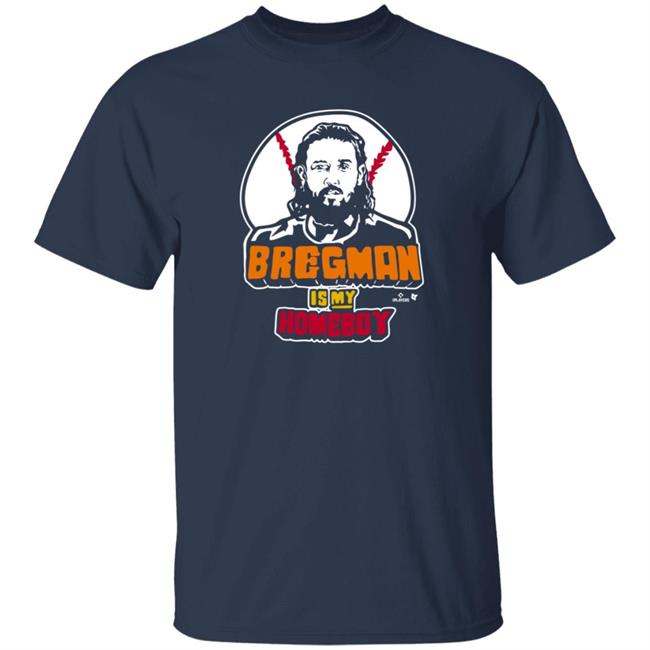 Loan - BreakingT Bregman Is My Homeboy T Shirt