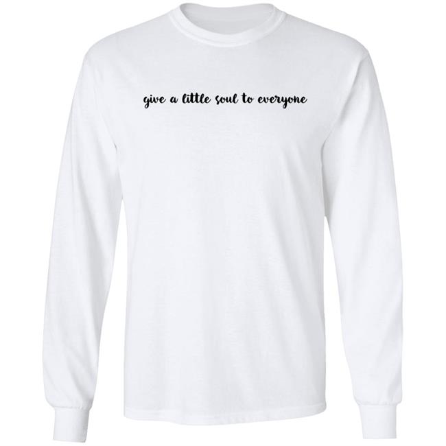 Caroline Manning Merch Give A Little Soul To Everyone Hoodie Sweatshirt