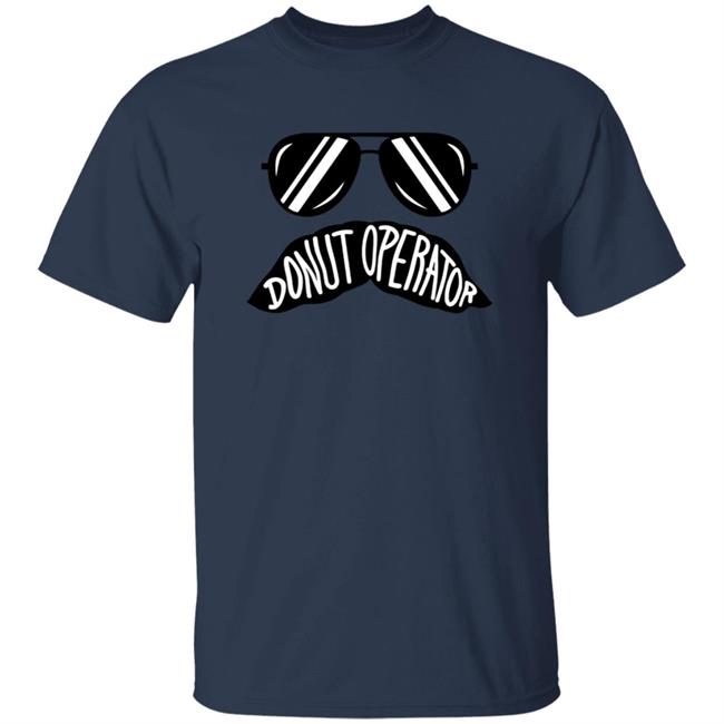 Donut Operator Merch Donut Stache T Shirt
