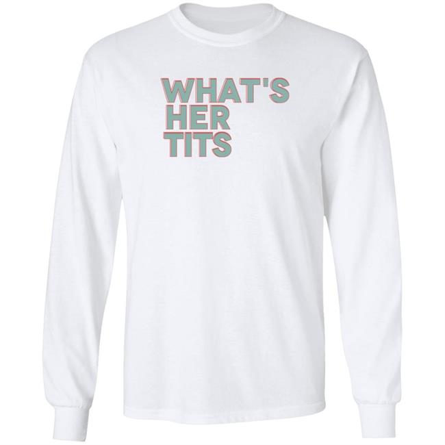 Kat Timpf What's Her Tits T Shirt Will Work 4 Rights Kat Timpf What's Her Tits T Shirt Will Work 4 Rights