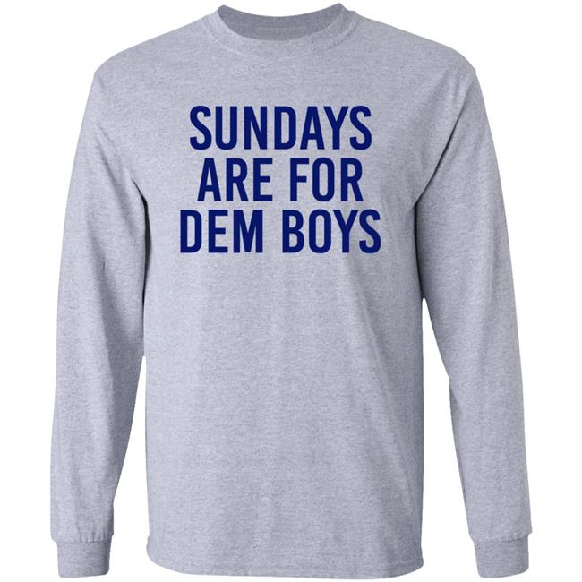 Bull Zerk Merch Cowboys Nation Sundays Are For Dem Boys Shirt Bull Zerk Merch Cowboys Nation Sundays Are For Dem Boys Shirt