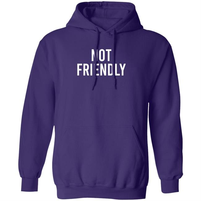 Not Friendly T Shirt Renée Not Friendly T Shirt Renée