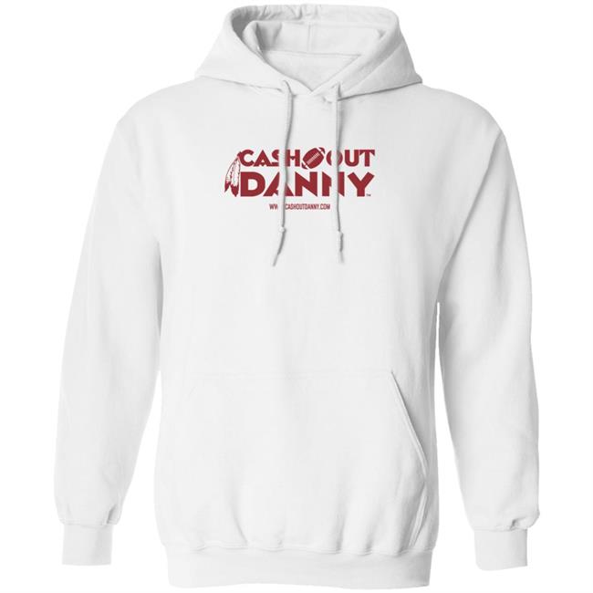 Cash Out Danny Merch T Shirt Sell The Team Dan Snyder Cash Out Danny Merch T Shirt Sell The Team Dan Snyder