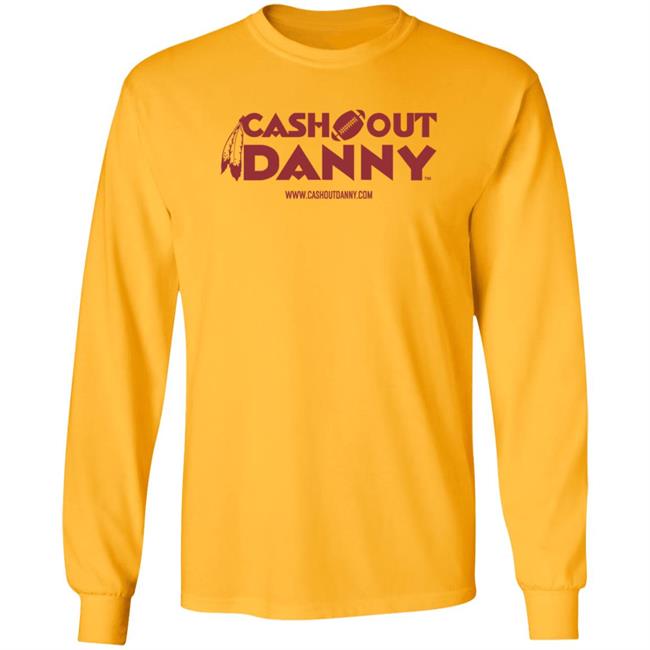 Cash Out Danny Merch T Shirt Sell The Team Dan Snyder Cash Out Danny Merch T Shirt Sell The Team Dan Snyder