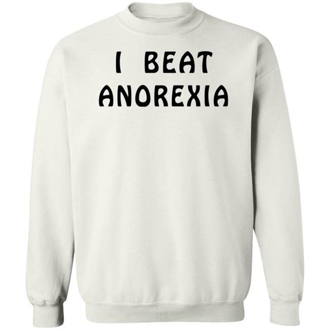 I Beat Anorexia Shirt Super 70S Sports I Beat Anorexia Shirt Super 70S Sports
