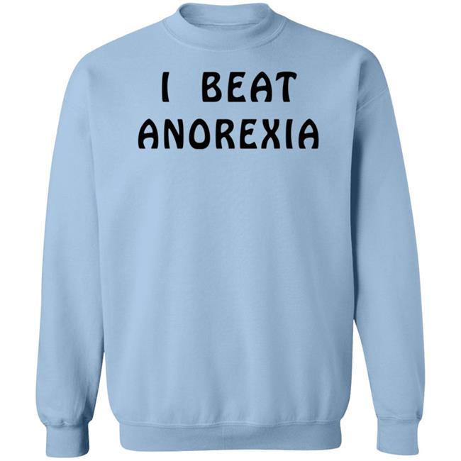 I Beat Anorexia Shirt Super 70S Sports I Beat Anorexia Shirt Super 70S Sports