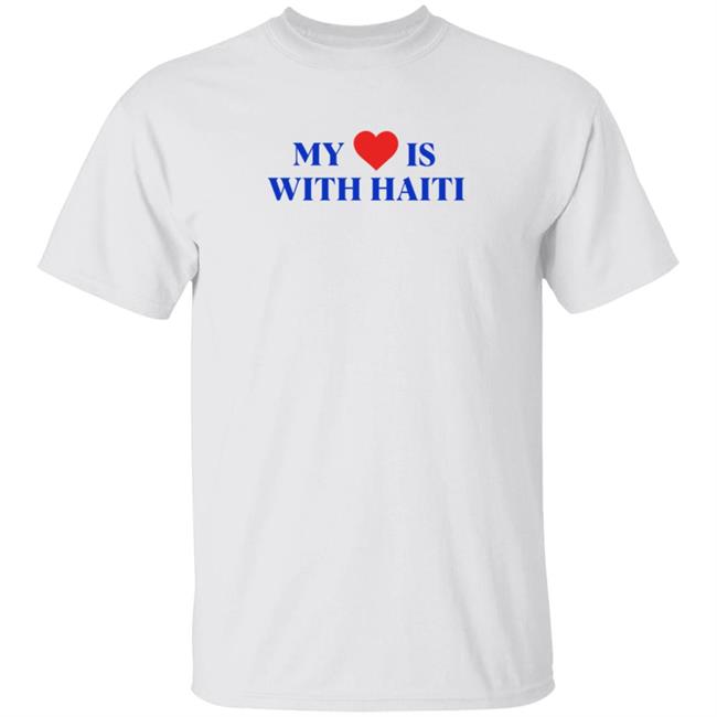 Freebandz Merch My Heart Is With Haiti T Shirt