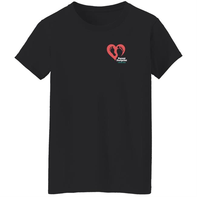 Parent Footprint Merch Parent Footprint With Dr. Dan T Shirt Podswag Parent Footprint Merch Parent Footprint With Dr. Dan T Shirt Podswag