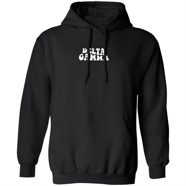 Delta Gamma Merch Delta Gamma Sister Sister Hoodie