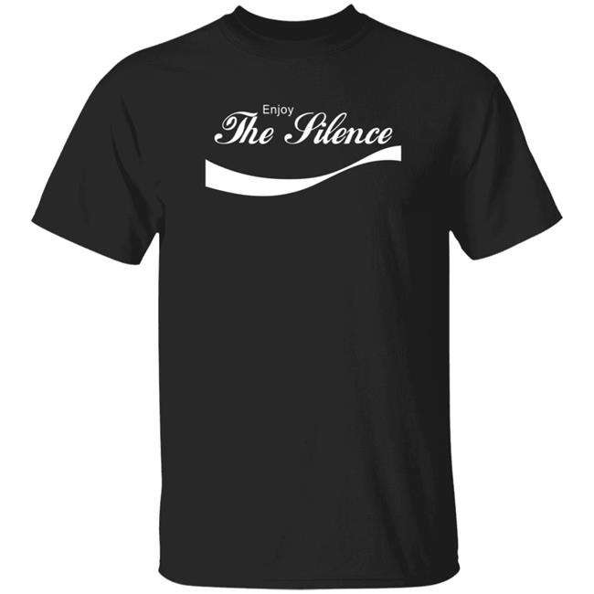 Enjoy The Silence T Shirt Bastardprophet Sarge The Destroyer