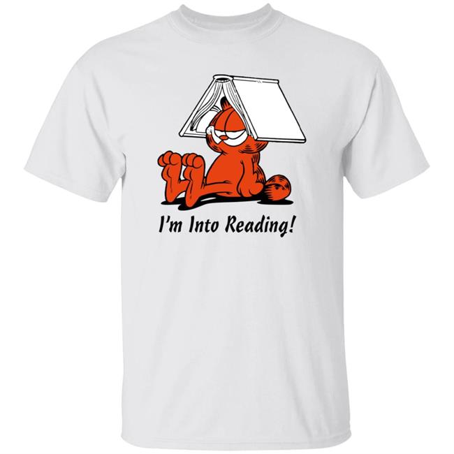 I'm Into Reading Garfield T Shirt Shan Horan