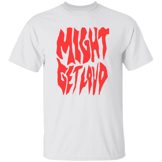 Elevation Worship Might Get Loud Tee Shirt