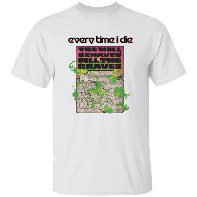 Every Time I Die Merch Fill The Graves Shirt