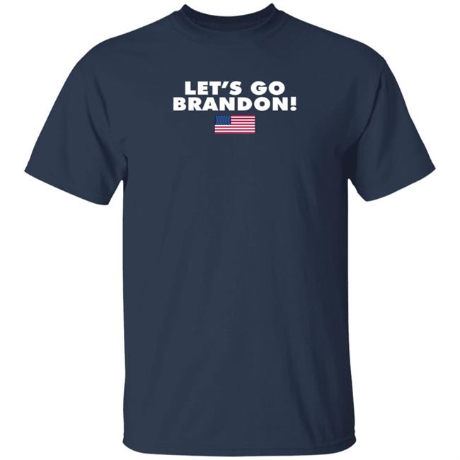 Nascar Brandon Brown Let's Go Brandon Shirt The Hill Lets Go Brandon Shirt Made In Usa