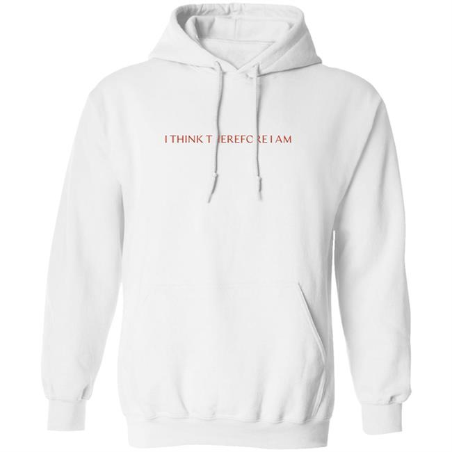 Billie Eilish Merch Think Therefore I Am Hoodie Sweatshirt