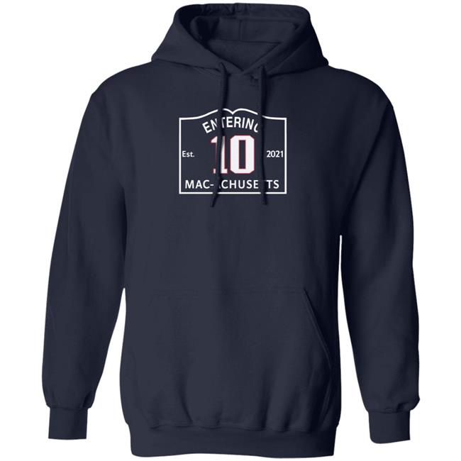 Entering 2021 Macachusetts Shirt Mac Jones 10 Christina Moretti I Love Boston Sports Entering 2021 Macachusetts Shirt Mac Jones 10 Christina Moretti I Love Boston Sports