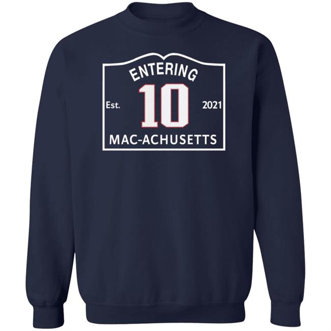 Entering 2021 Macachusetts Shirt Mac Jones 10 Christina Moretti I Love Boston Sports Entering 2021 Macachusetts Shirt Mac Jones 10 Christina Moretti I Love Boston Sports