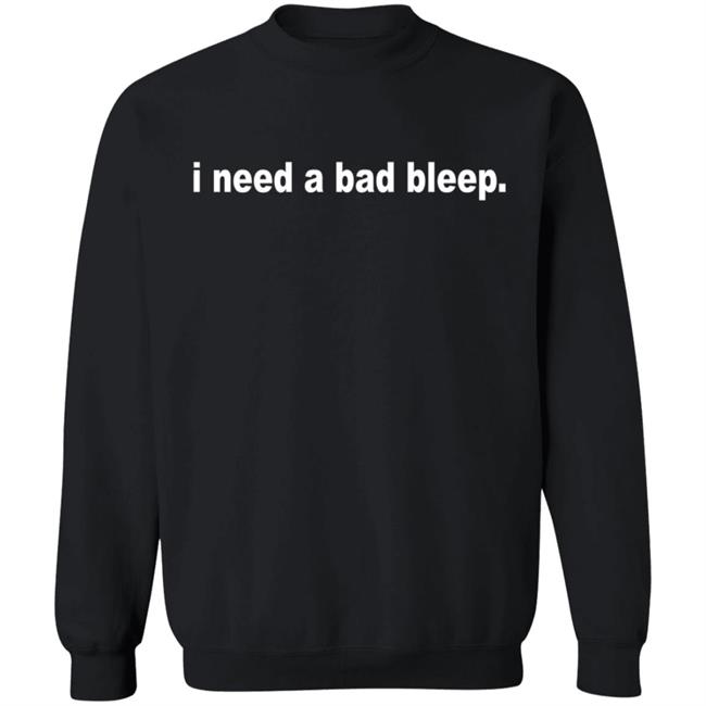 Addison Rae Merch Store I Need A Bad Bleep Hoodie Sweatshirt Addison Rae Merch Store I Need A Bad Bleep Hoodie Sweatshirt
