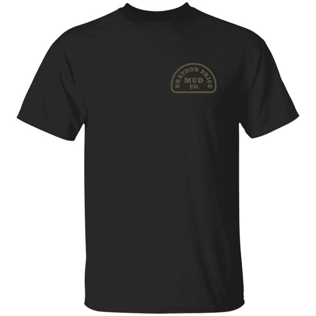 Braydon Price Merch Mud Co N Carolina T Shirt