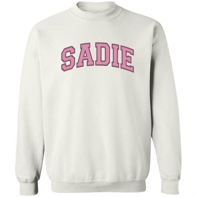 Sadie Crowell Merch Sadie T Shirt Sadie Crowell Merch Sadie T Shirt