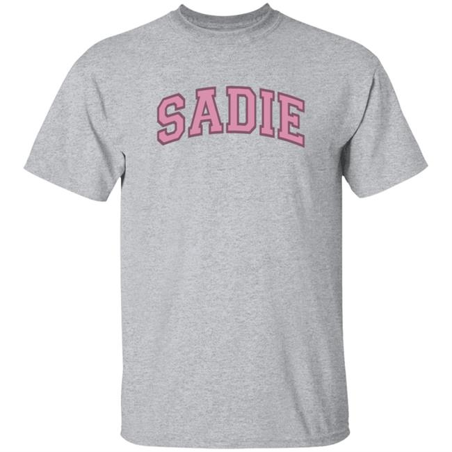 Sadie Crowell Merch Sadie T Shirt Sadie Crowell Merch Sadie T Shirt