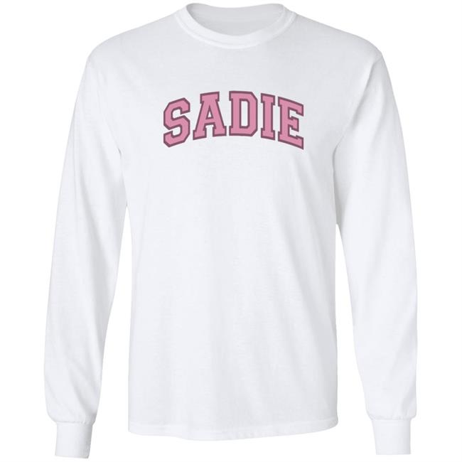 Sadie Crowell Merch Sadie T Shirt Sadie Crowell Merch Sadie T Shirt