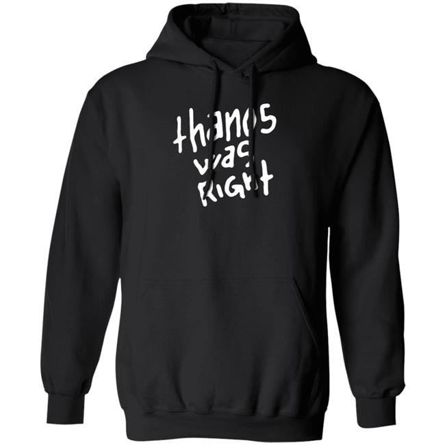 Epic Hero Shop Thanos Was Right Shirt Epic Hero Shop Thanos Was Right Shirt