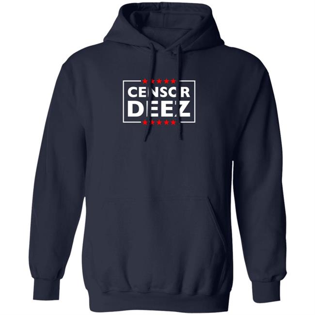 Donald Trump Jr Shop Censor Deez Hoodie