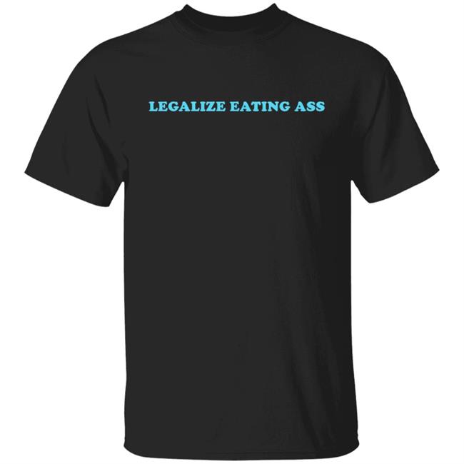 Dannyduncan69 Merchandise Danny Duncan 69 Merch Legalize Eating Ass Hoodie Sweatshirt