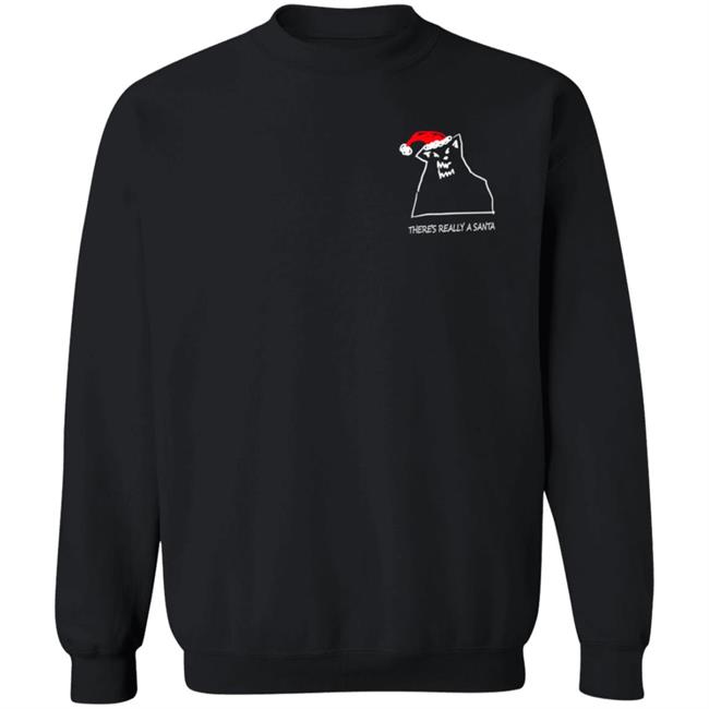 Russ Merch There's Really A Santa Crewneck Sweatshirt