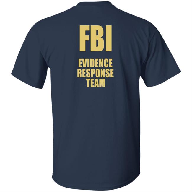 Fbi Evidence Response Team T Shirt