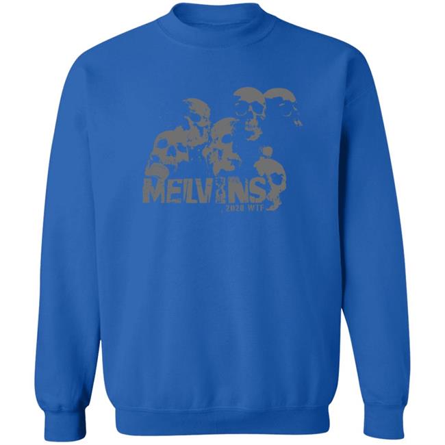 The Melvins Merch Melvins 2020 Wtf Shirt The Melvins Merch Melvins 2020 Wtf Shirt