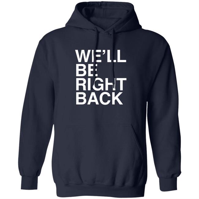Eric Andre Bootleg Merch We’Ll Be Right Back Shirt Jeremy Wein Eric Andre Bootleg Merch We’Ll Be Right Back Shirt Jeremy Wein