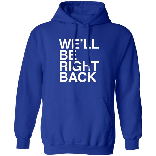 Eric Andre Bootleg Merch We’Ll Be Right Back Shirt Jeremy Wein Eric Andre Bootleg Merch We’Ll Be Right Back Shirt Jeremy Wein