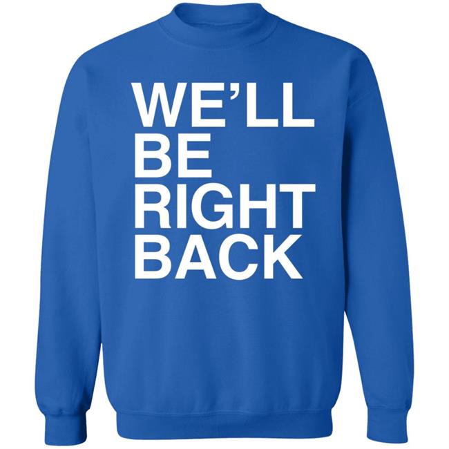 Eric Andre Bootleg Merch We’Ll Be Right Back Shirt Jeremy Wein Eric Andre Bootleg Merch We’Ll Be Right Back Shirt Jeremy Wein