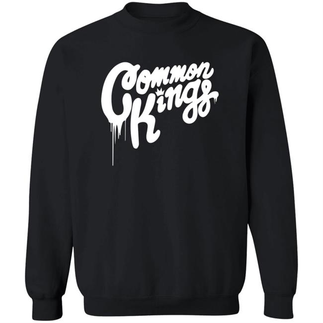 Common Kings Merch Drips Sweatshirt