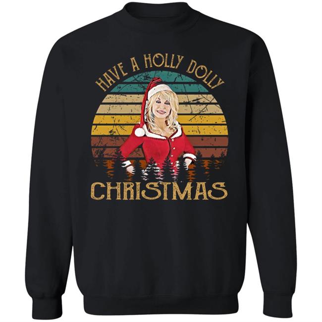 Sarah Spain Around The Horn Have A Holly Dolly Dolly Parton Christmas Sweatshirt